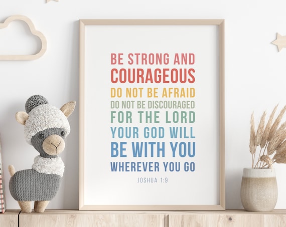 Joshua 1 Verse Be Strong and Courageous Rainbow Nursery Print