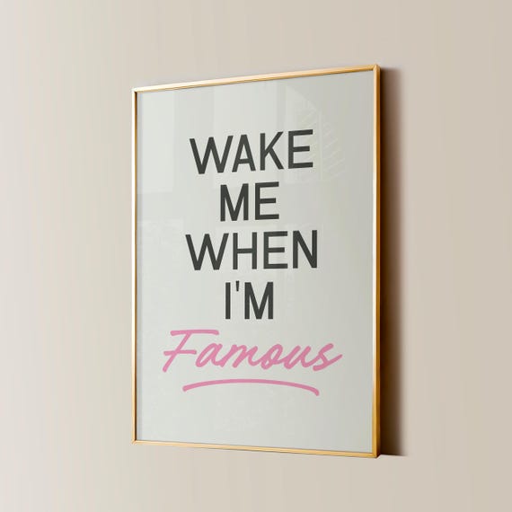 Famous Print Funny Apartment Poster Girly Pink Bedroom Decor Minimalist Aesthetic Trendy Wall Art Retro Typography Above Bed Wall Decor
