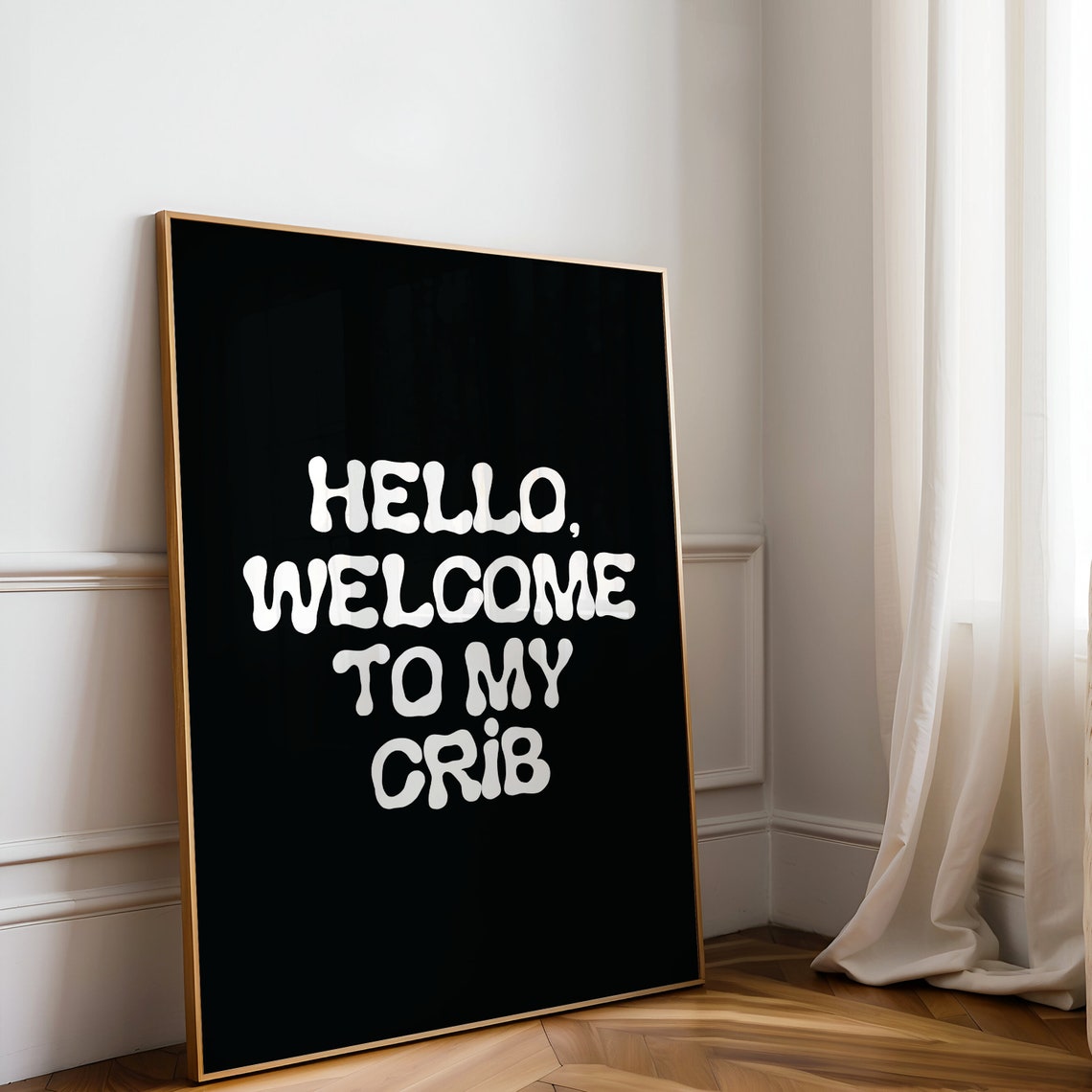 Hello Welcome To My Crib Bubbly Lettering Black Funny Art Poster - Image 2
