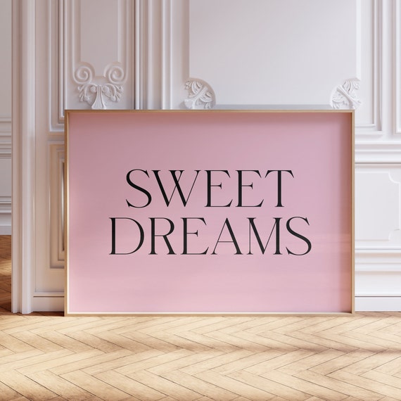 Sweet Dreams Print Funny Apartment Poster Girly Pink Bedroom Decor Minimalist Aesthetic Trendy Wall Art Retro Above Bed Wall Decor