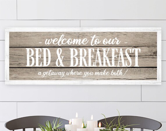 Bed And Breakfast Dining Room Wall Decor Funny Welcome Framed Wood Farmhouse Decor Wood Board Texture On Wood