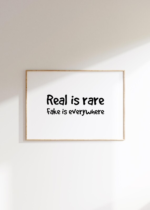 Real Is Rare Quote Art Print