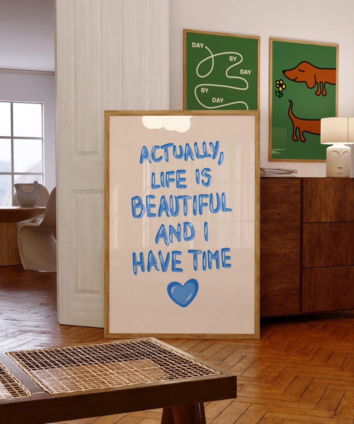 Actually Life Is Beautiful and I Have Time Blue Quote Poster