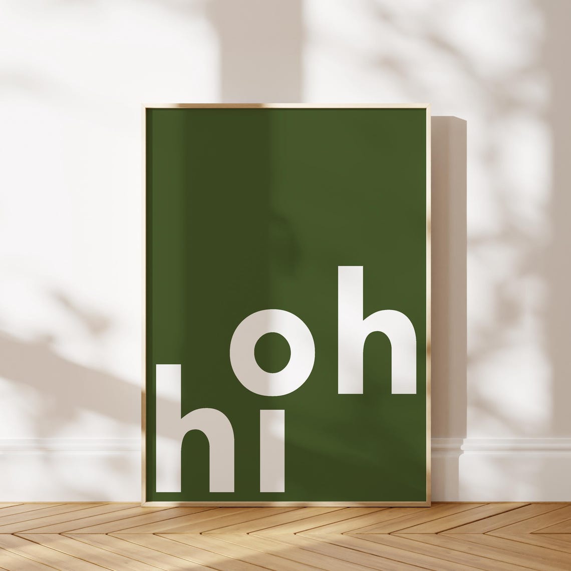 Oh Hi Green Typography Poster Bold Modern Minimalist Word Art
