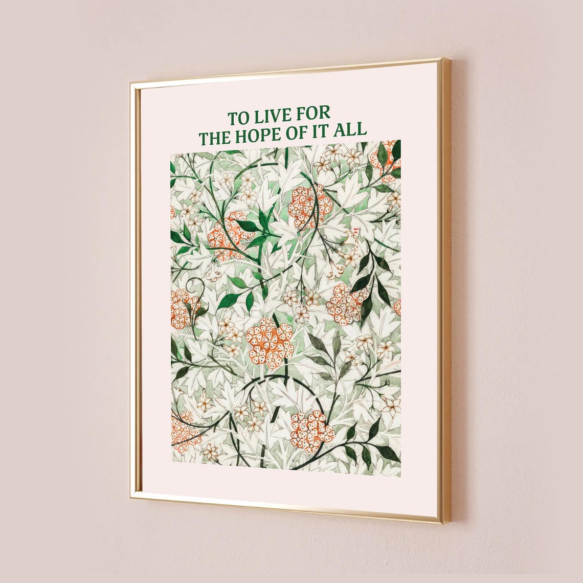 To Live For The Hope Of It All Botanical Floral Lyric Poster