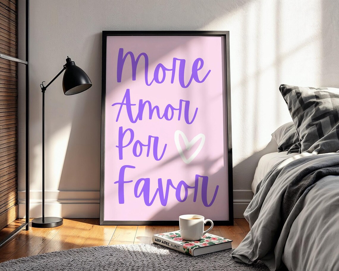 More Amor Por Favor Love Quote, Pink Trendy Art Print