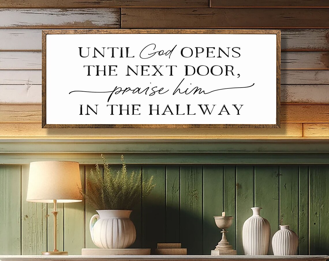Until God Opens the Next Door Rustic Christian Art Print