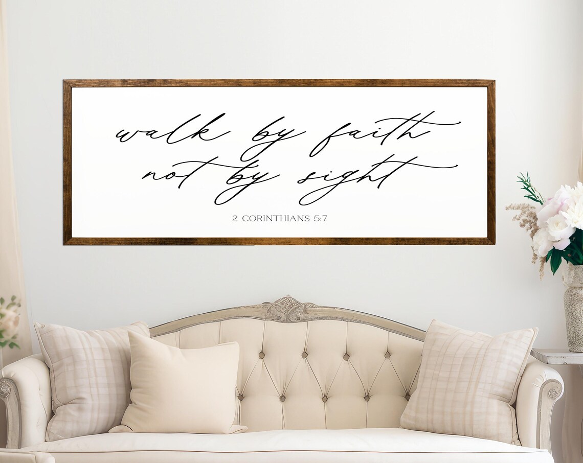 Walk By Faith Not By Sight 2 Corinthians 5:7 Scripture Nursery Wall Poster