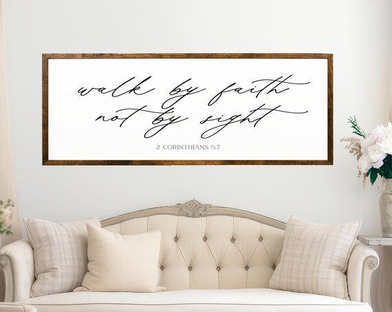 Walk By Faith Not By Sight 2 Corinthians 5:7 Scripture Nursery Wall Poster