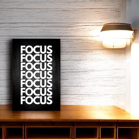 Focus Repeated Stacked White Text Bold Black Minimalist Poster