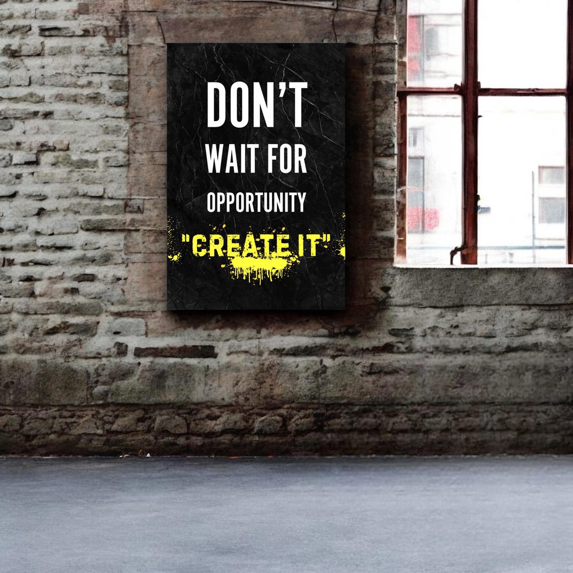 Don't Wait For Opportunity Create It Graffiti Yellow Gym Poster - Image 4