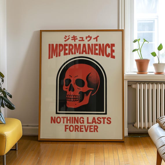 Giftful Wall Art Typography Homely Poster Impermanence Skull Printed Artful Quote Modernism Minimal Print