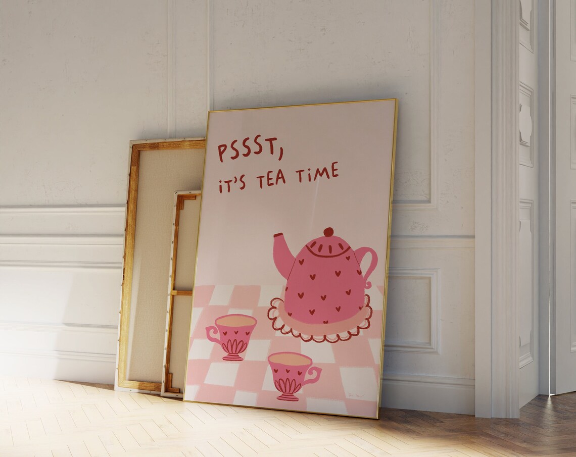 Sweet Pssst It Is Tea Time Pink Heart Teapot Cozy Kitchen Poster