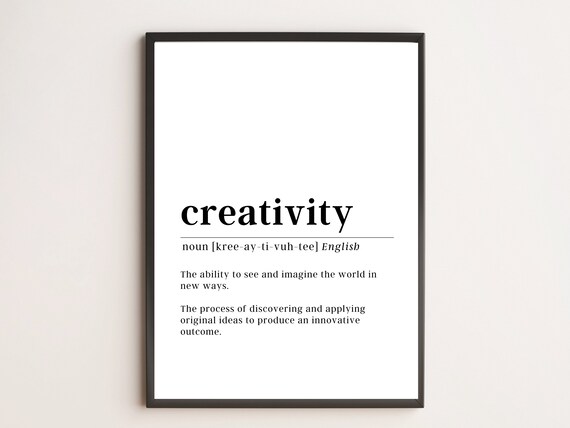 Creativity Definition Print Motivational Wall Art