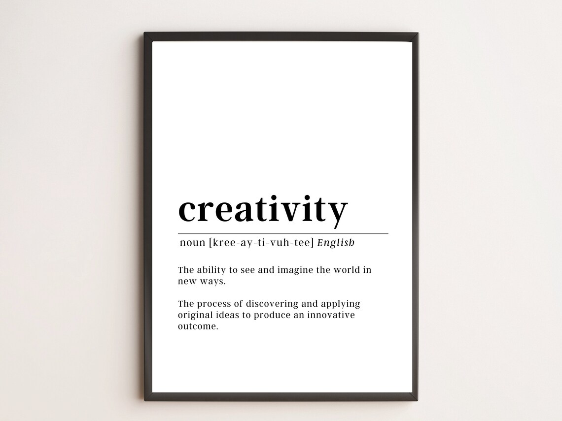 Creativity Definition Print Motivational Wall Art