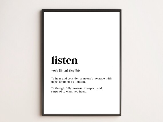 Listen Definition Dictionary Style Mindful Communication Quote Poster