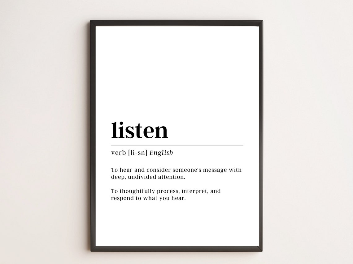 Listen Definition Dictionary Style Mindful Communication Quote Poster