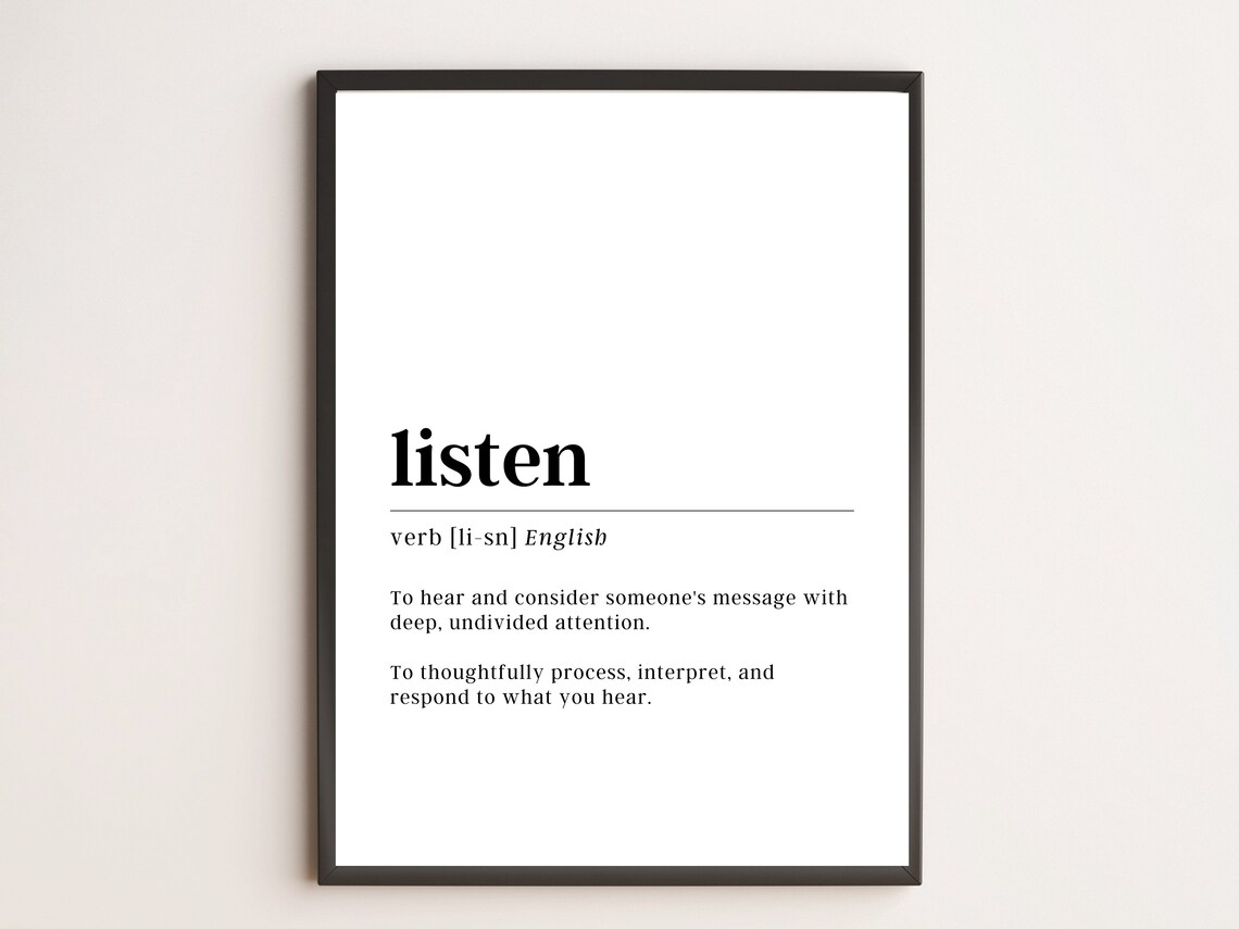 Listen Definition Print Motivational Wall Art