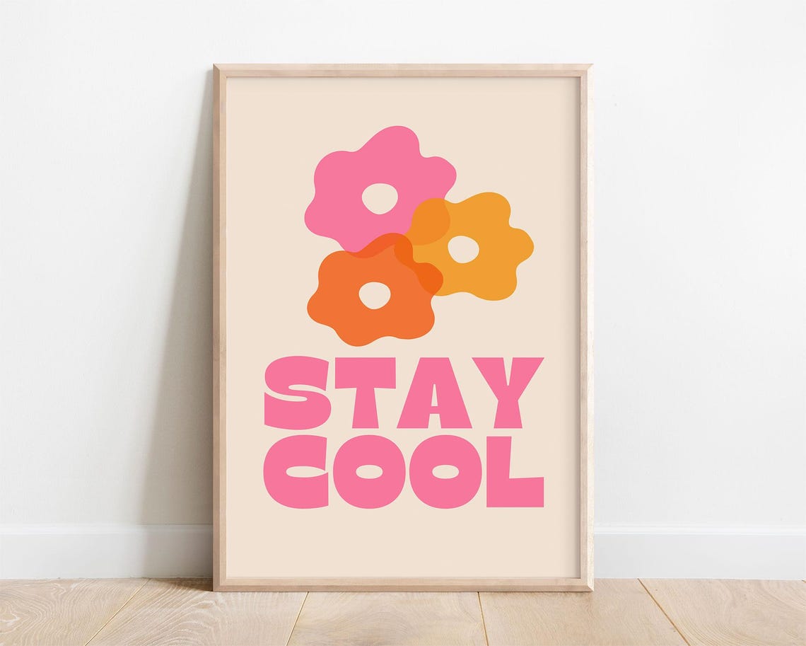 Stay Cool Retro Flower Quote Groovy Kids Playroom Decor Wall Art