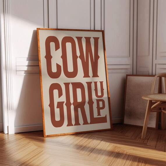 Cow Girl Up Rustic Burnt Orange Western Typography Decor Wall Art