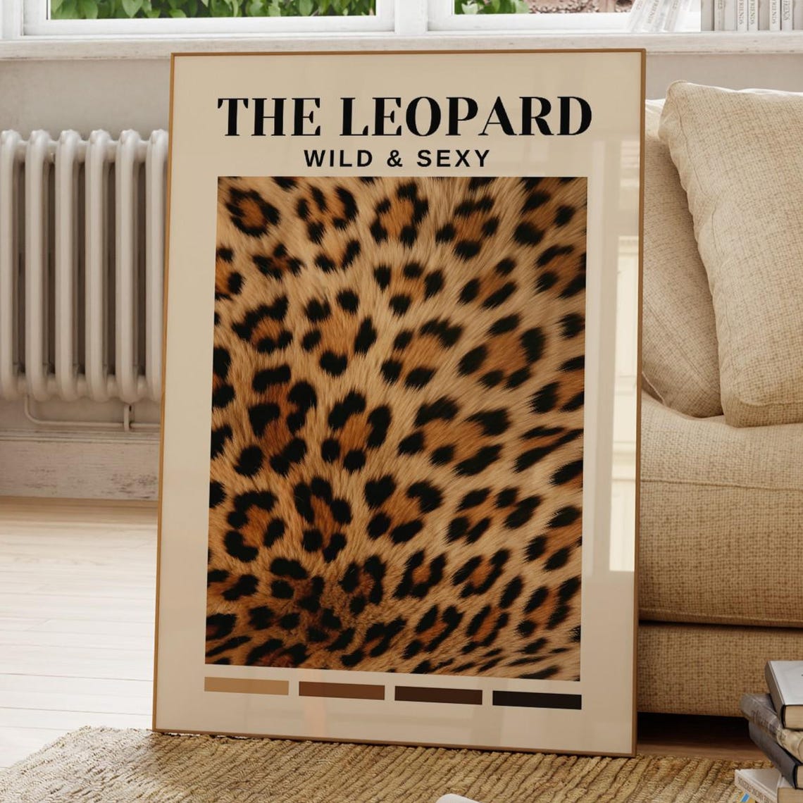 The Leopard Wild and Sexy Quote Poster with Close Up Fur Pattern
