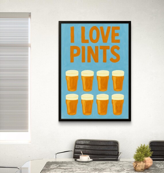 I Love Pints Art Print Home Bar Decor Mancave Poster