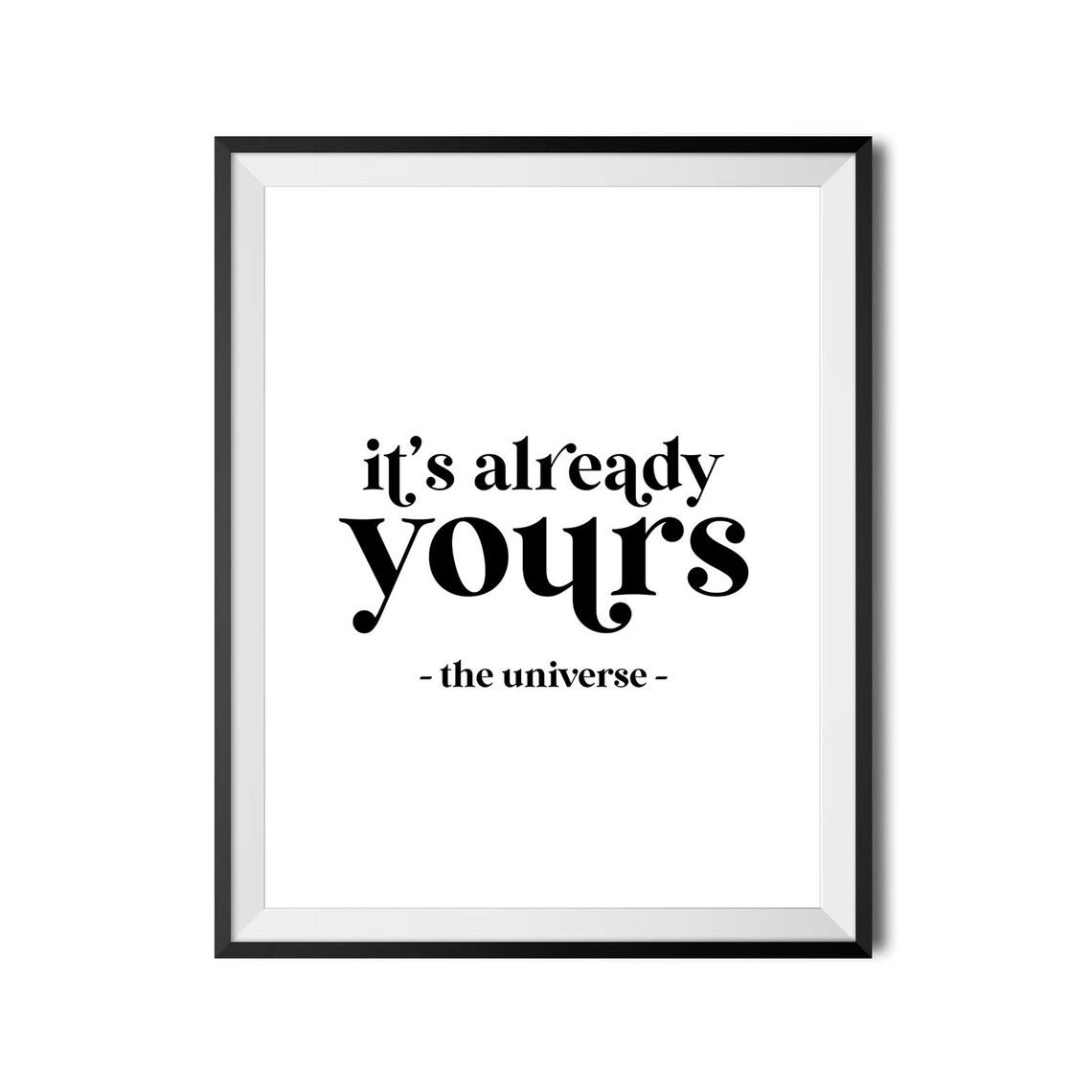 Its Already Yours Universe Manifestation Law Attraction Quote Poster - Image 3