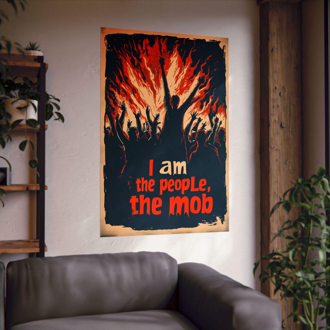 I Am the People the Mob Fiery Crowd Silhouette Protest Poster - Image 3