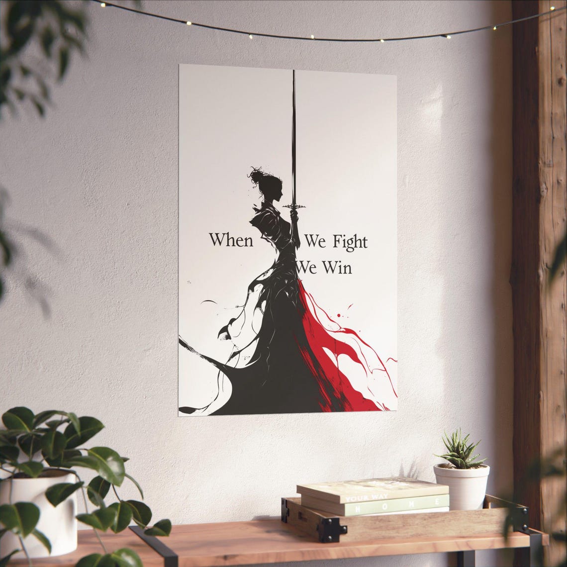 When We Fight We Win Feminist Warrior Woman Sword Silhouette Poster - Image 4