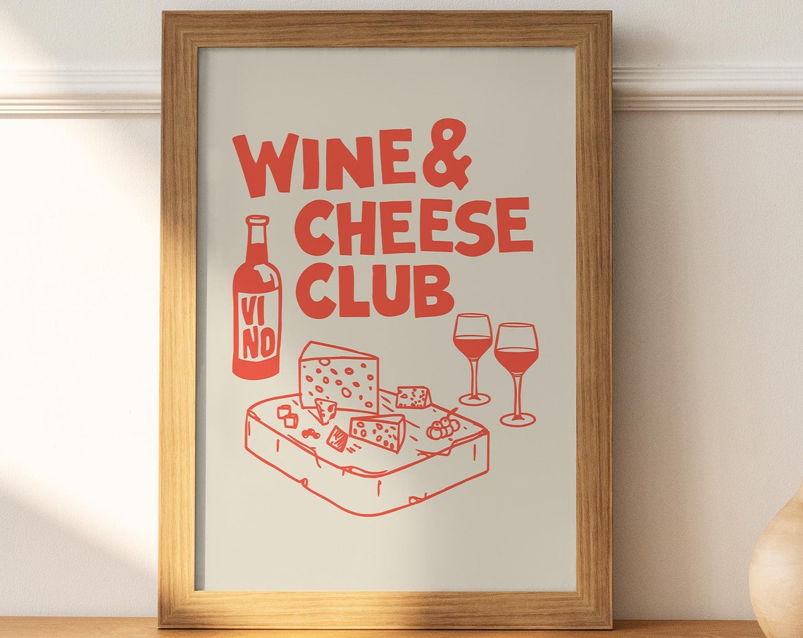 Wine and Cheese Club Red Cheese Board Vino Cream Kitchen Poster