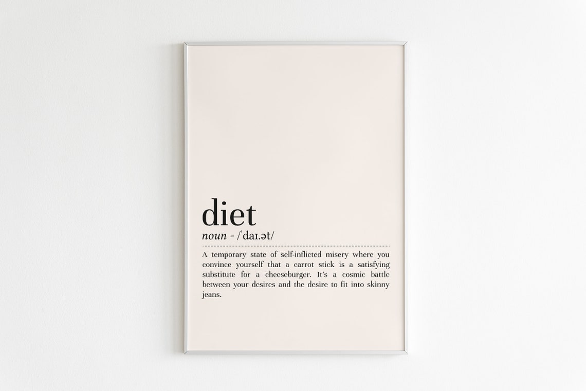 Diet Funny Weight Loss Definition Dictionary Style Typography Poster