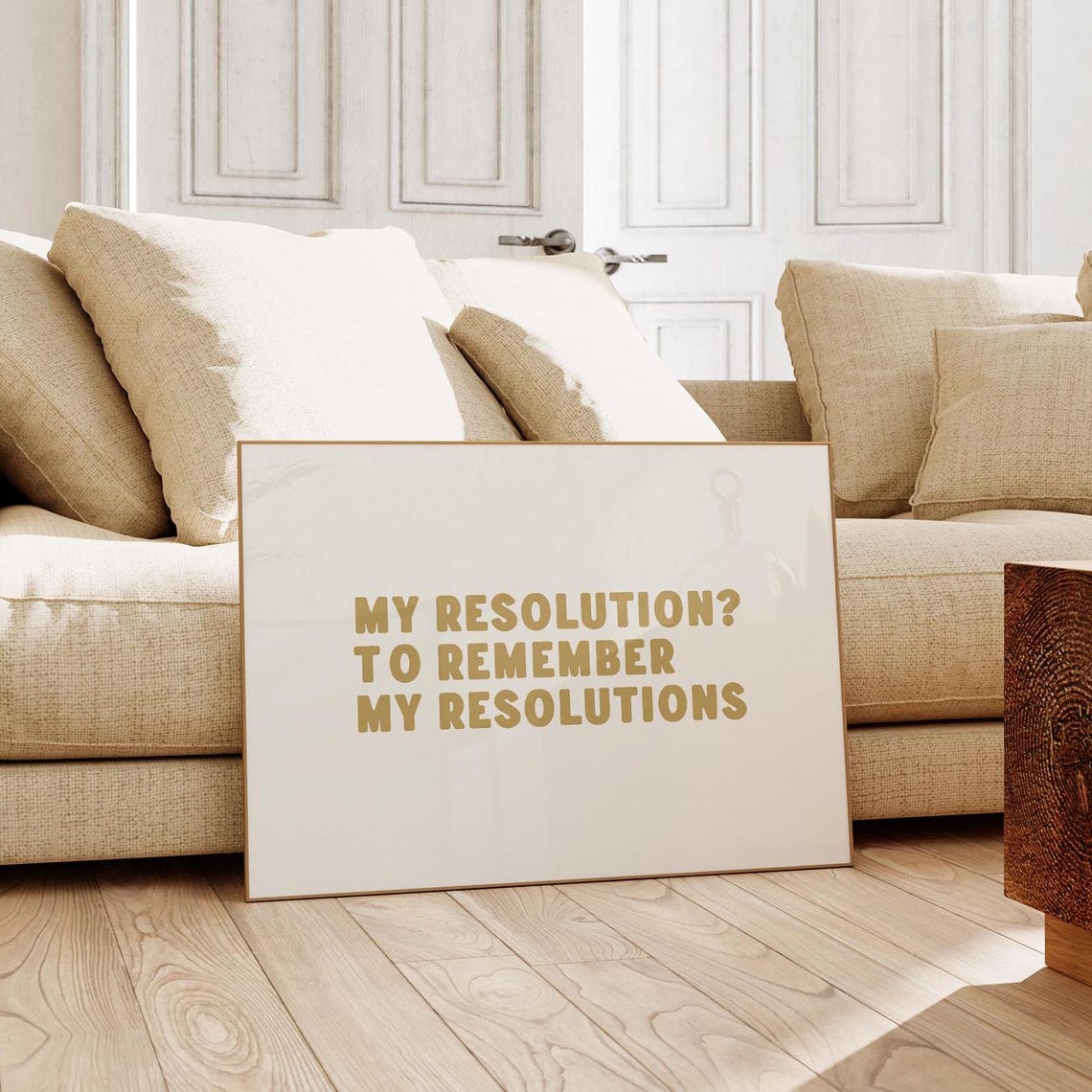 My Resolution To Remember Resolutions Funny Gold Quote Poster - Image 2