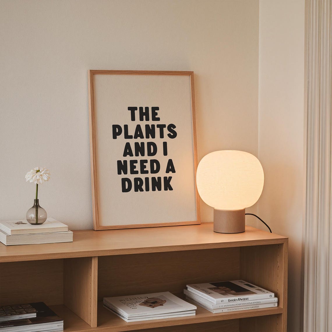 The Plants And I Need A Drink Funny Plant Lover Quote Poster - Image 2