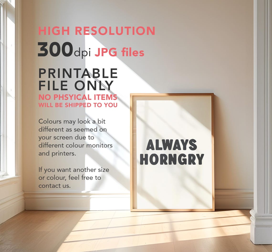 Always Horngry Funny Bold Black Typography Kitchen Decor Wall Art