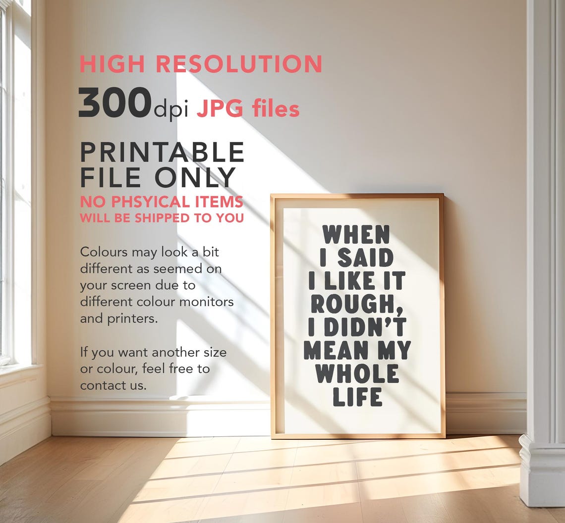 When I Said I Like It Rough Funny Sarcastic Quote Typography Print - Image 3