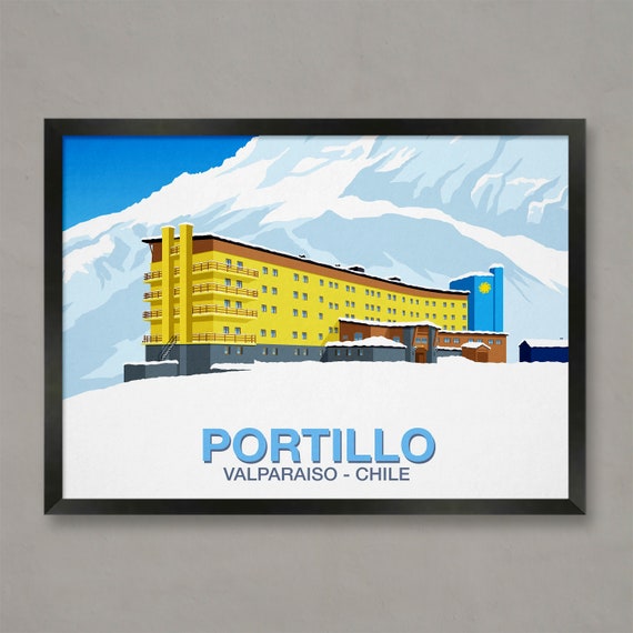 Portillo Ski Poster Landscape Ski Art Poster Travel Poster Ski Resort Poster Ski Print Snowboard Poster Ski Gifts Ski Poster