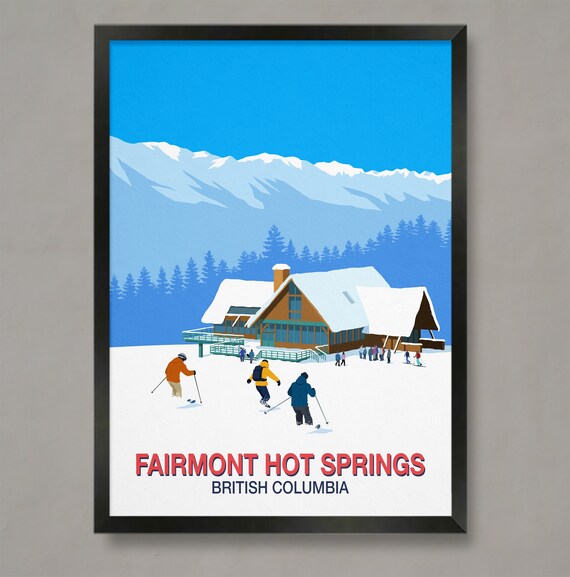 Fairmont Hot Springs British Columbia Ski Lodge Resort Poster