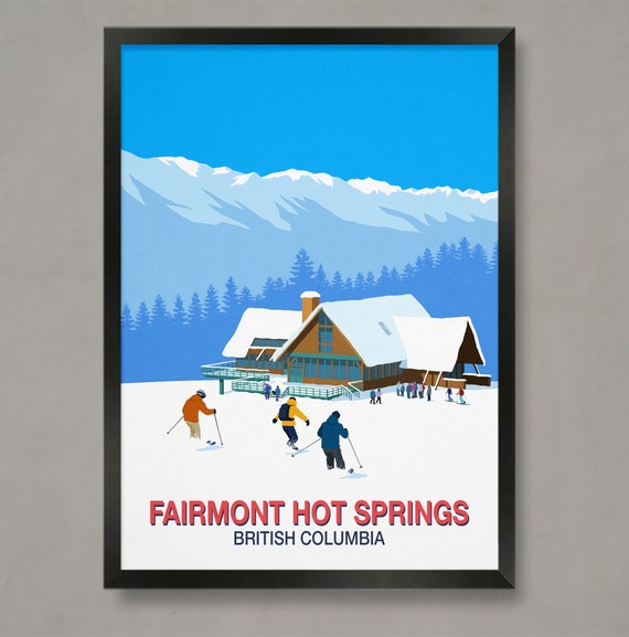 Fairmont Hot Springs Ski Resort Poster Ski Print Skiing Poster Ski Posters Ski Resort Poster Snowboard Poster Ski Gifts Ski Poster