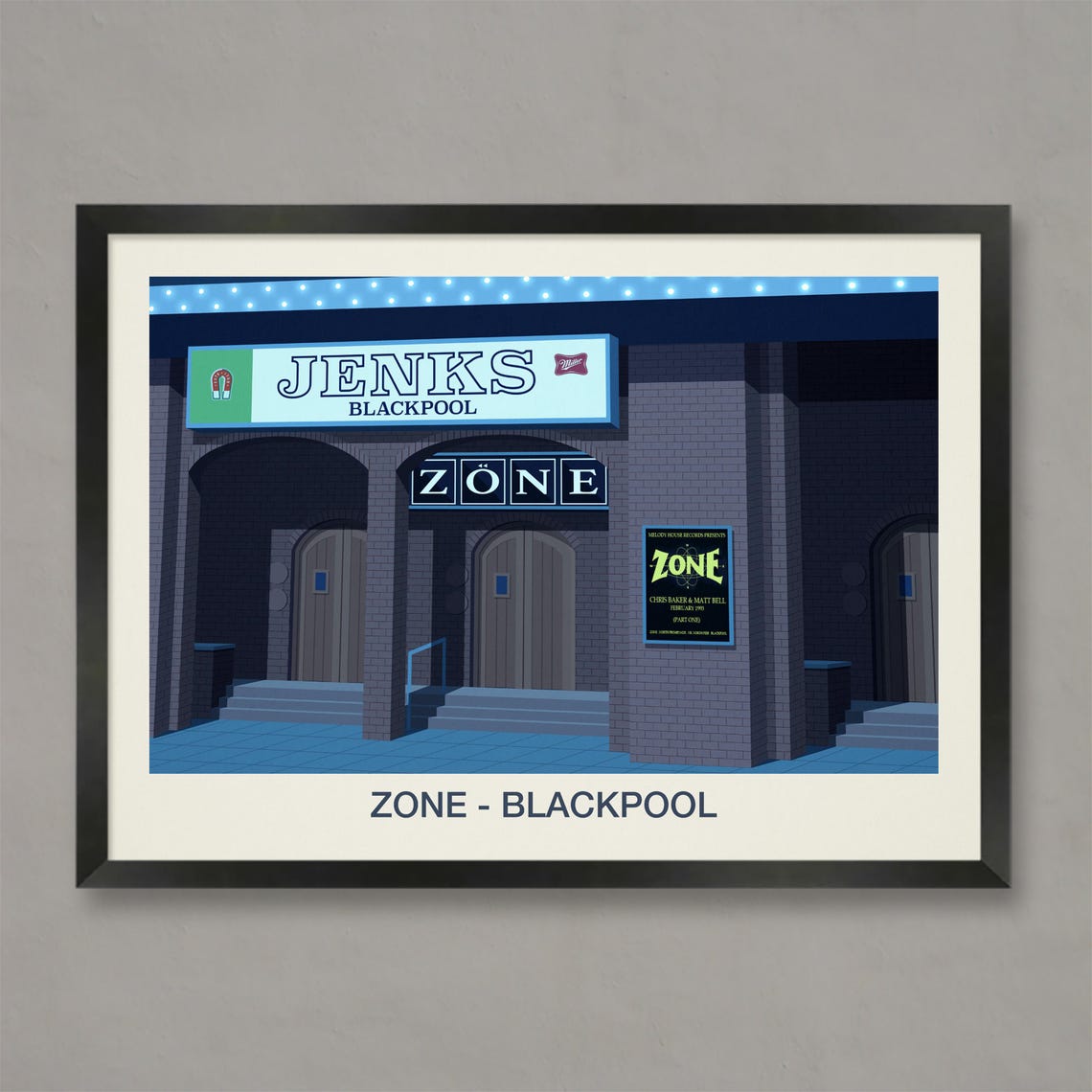 Zone Nightclub Poster Jenks Bar The Zone Nightclub Zone Nightclub Print Zone Nightclub Blackpool Zone Nightclub Zone Nightclub Print