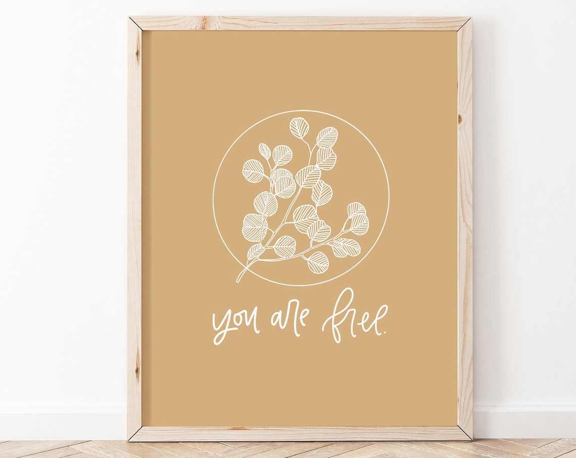 You Are Free Affirmation Poster, Mental Health Quote