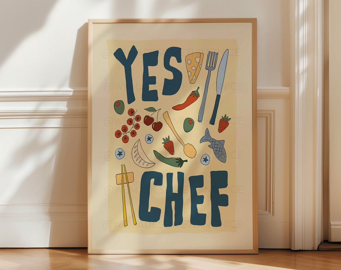 Yes Chef Poster, Trendy Maximalist Kitchen Art