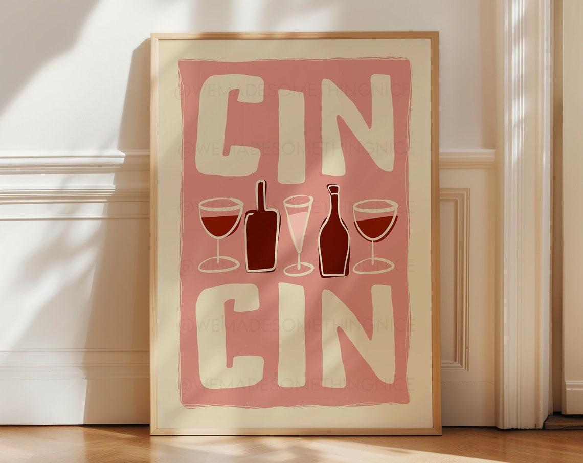 Cin Cin Wine Glasses Bottles Pink Cheers Party Bar Wall Poster