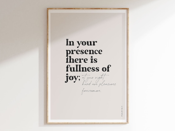 Psalm 16:11 Fullness Of Joy In Your Presence Bible Verse Modern Poster
