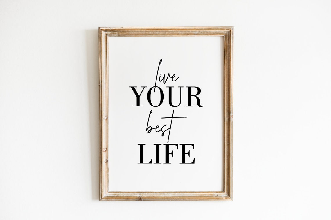 Live Your Best Life Quote Poster Mixed Script Serif Typography Design