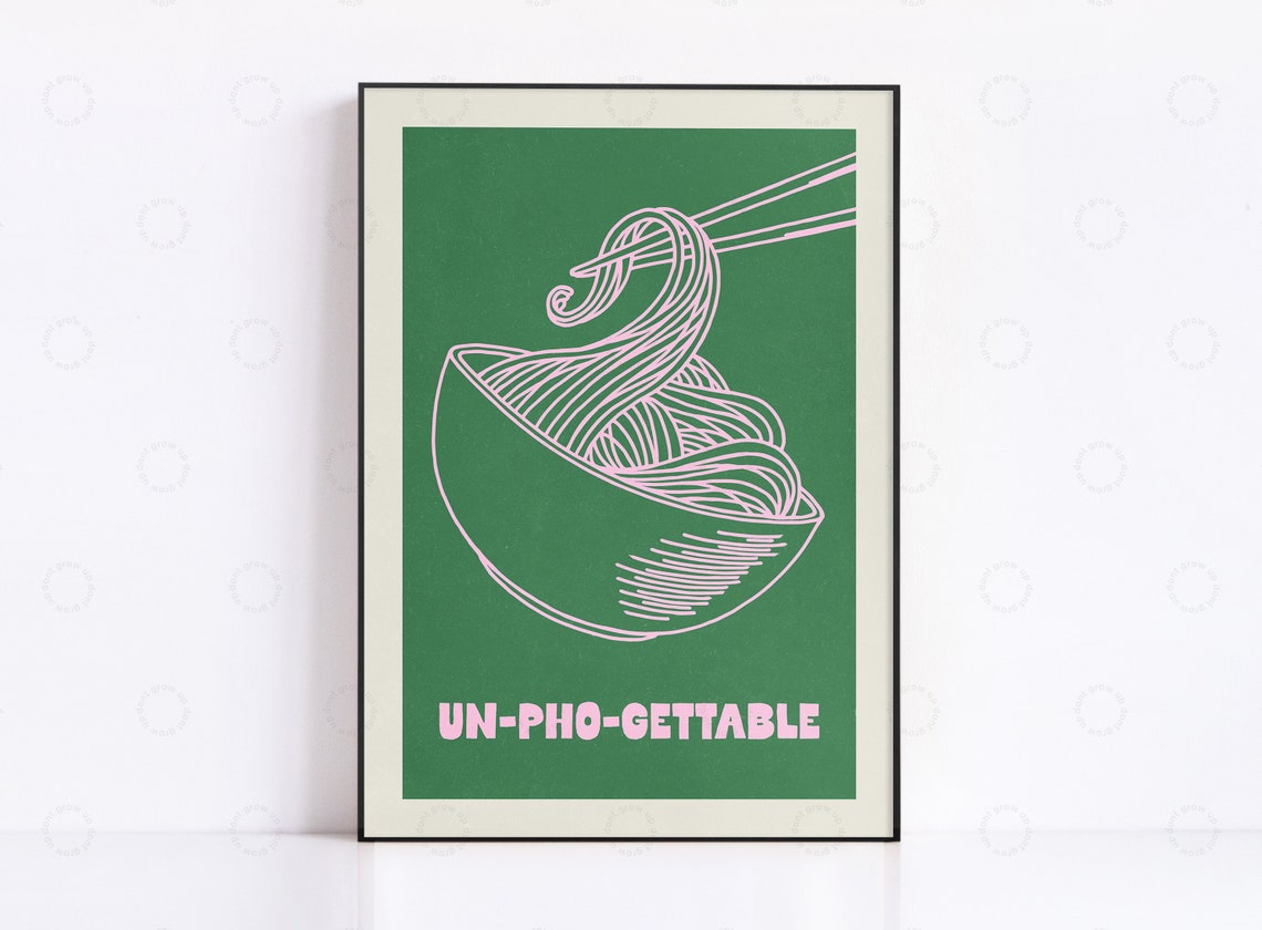Un-Pho-Gettable Funny Pho Bowl Kitchen Wall Poster Pink Green Design