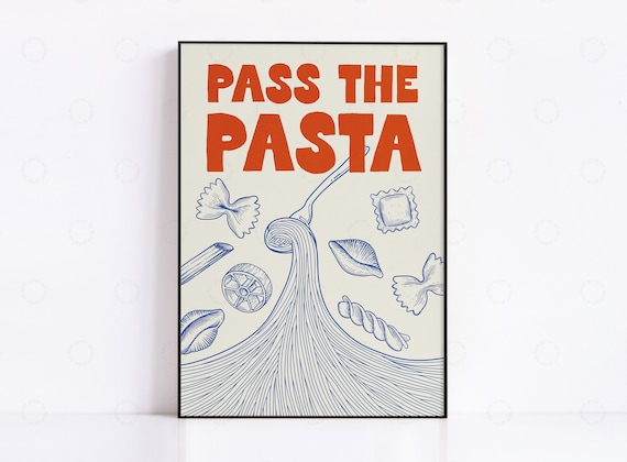 Pass the Pasta Retro Illustrated Italian Food Kitchen Poster