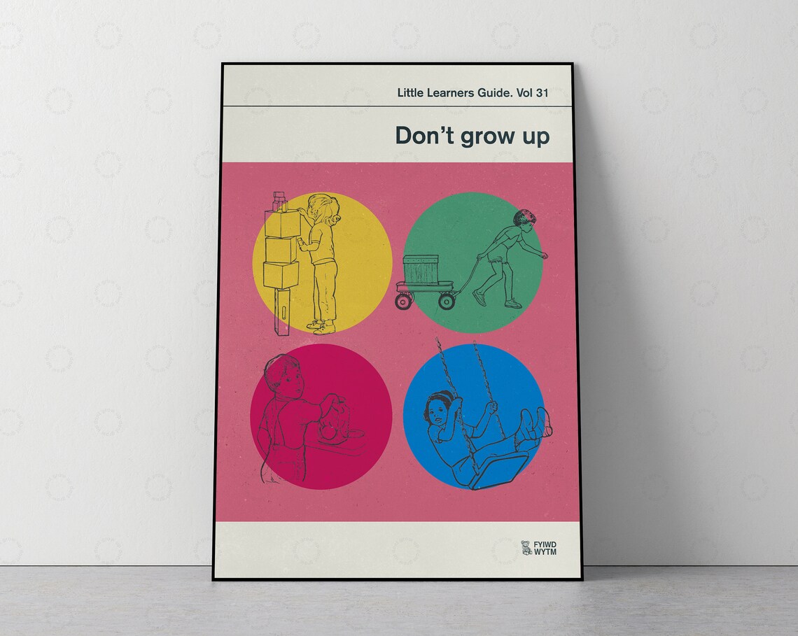 Vol 31 Don't Grow Up Retro Book Cover Poster