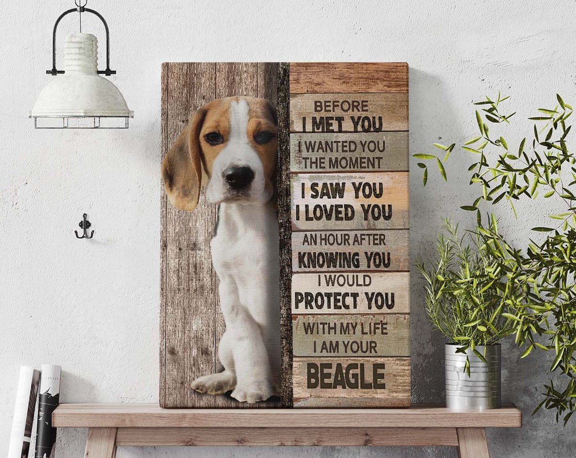 Beagle Puppy Before I Met You Love Pledge Rustic Plank Poster