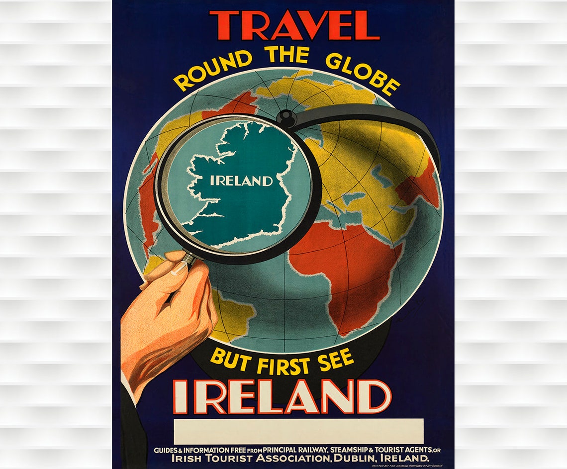 Travel Round the Globe But First See Ireland Vintage Tourist Poster