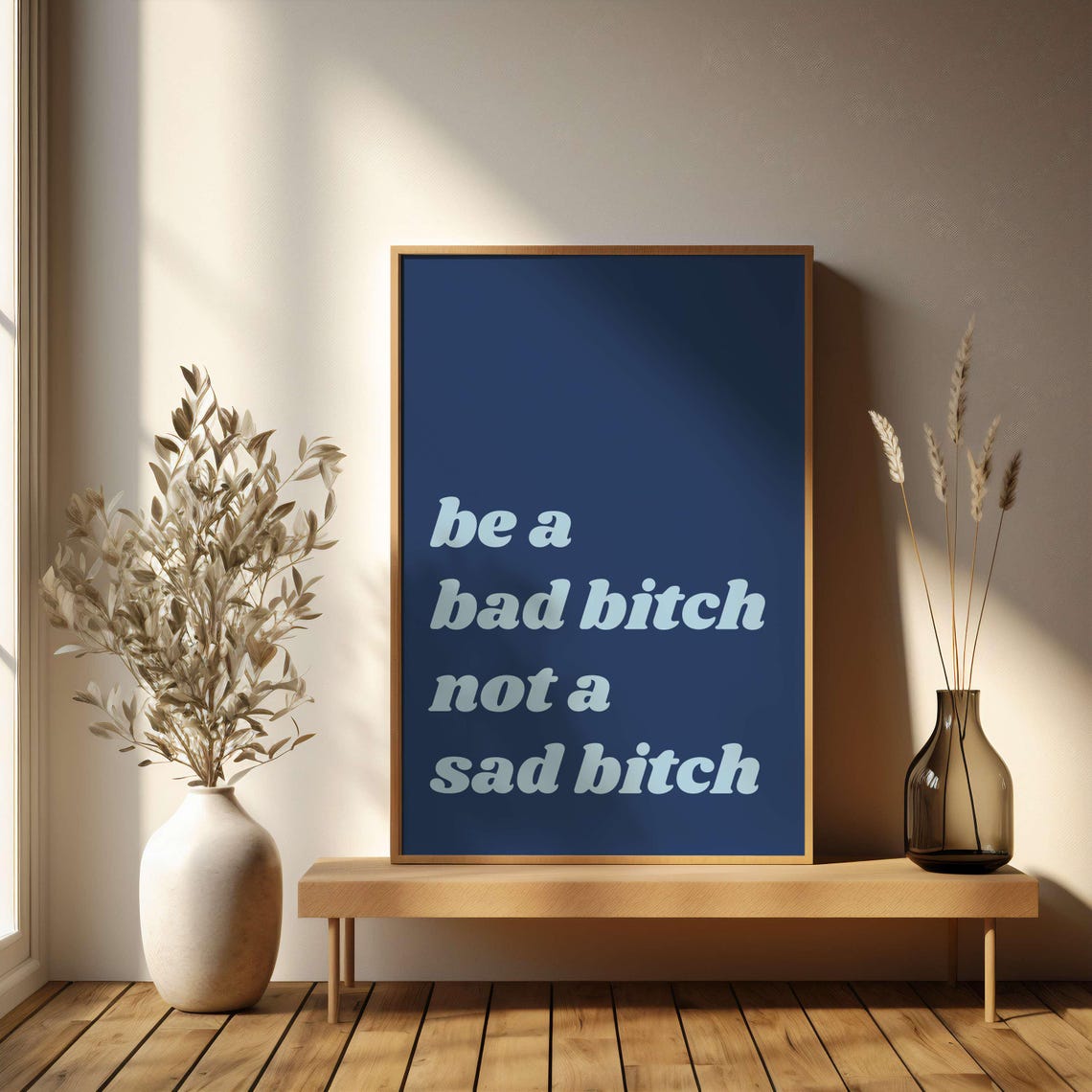 Be A Bad Bitch Not A Sad Bitch Pink Retro Empowerment Poster - Image 4